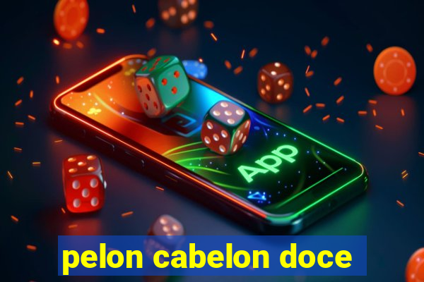 pelon cabelon doce